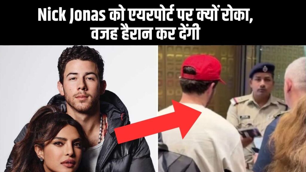 Nick Jonas Stopped At Mumbai Airport